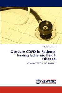 Obscure Copd in Patients Having Ischemic Heart Disease