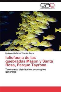 Ictiofauna de las quebradas Mason y Santa Rosa, Parque Tayrona