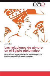 Las Relaciones de Genero En El Egipto Ptolemaico
