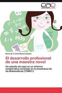 El desarrollo profesional de una maestra novel