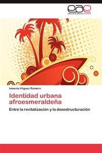 Identidad urbana afroesmeraldeña