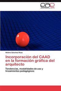 Incorporación del CAAD en la formación gráfica del arquitecto