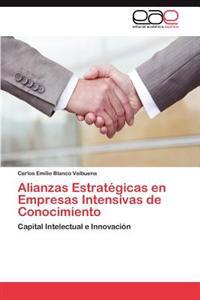 Alianzas Estrategicas En Empresas Intensivas de Conocimiento