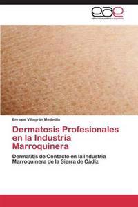 Dermatosis Profesionales En La Industria Marroquinera