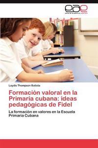 Formación valoral en la Primaria cubana