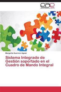 Sistema Integrado de Gestion Soportado En El Cuadro de Mando Integral