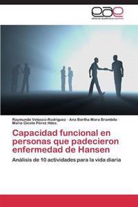 Capacidad Funcional En Personas Que Padecieron Enfermedad de Hansen