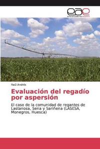 Evaluación del regadío por aspersión
