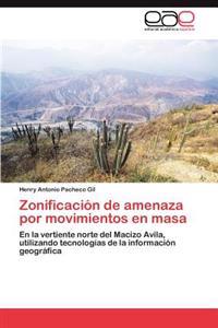 Zonificacion de Amenaza Por Movimientos En Masa