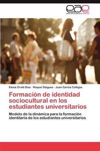 Formación de identidad sociocultural en los estudiantes universitarios