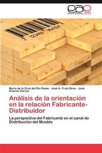 Análisis de la orientación en la relación Fabricante-Distribuidor