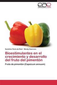 Bioestimulantes En El Crecimiento y Desarrollo del Fruto del Pimenton