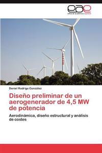 Diseño preliminar de un aerogenerador de 4,5 MW de potencia