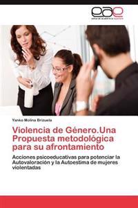 Violencia de Género.Una Propuesta metodológica para su afrontamiento