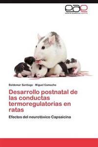 Desarrollo postnatal de las conductas termoregulatorias en ratas