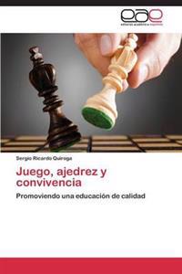 Juego, Ajedrez y Convivencia