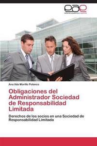 Obligaciones del Administrador Sociedad de Responsabilidad Limitada