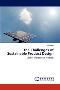 The Challenges of Sustainable Product Design
