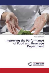 Improving the Performance of Food and Beverage Department
