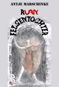 Felsentochter