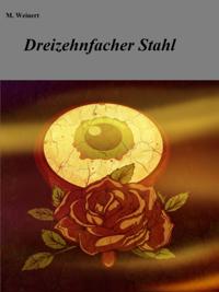 Dreizehnfacher Stahl