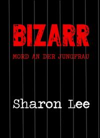 BIZARR
