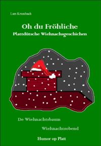 Oh du Fröhliche