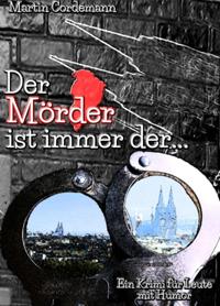 Der Mörder ist immer der...