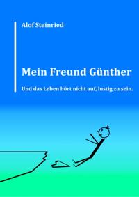 Mein Freund Günther
