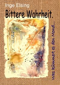Bittere Wahrheit…