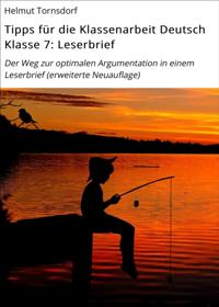 Tipps für die Klassenarbeit Deutsch Klasse 7: Leserbrief