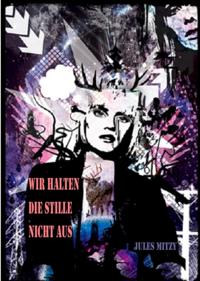 Wir halten die Stille nicht aus