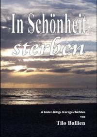 In Schönheit sterben