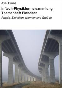 inftech-Physikformelsammlung Themenheft Einheiten