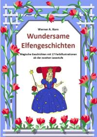 Wundersame Elfengeschichten