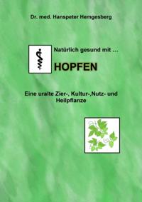Natürlich gesund mit Hopfen