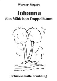 Johanna - das Mädchen Doppelbaum
