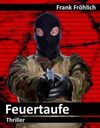 Feuertaufe