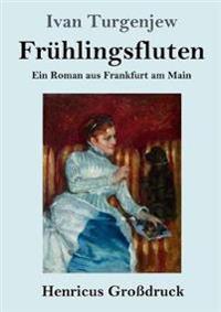 Frühlingsfluten (Großdruck)