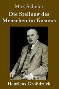 Kirjan kansi "Die Stellung des Menschen im Kosmos (Großdruck)"