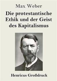 Kirjan kansi "Die protestantische Ethik und der Geist des Kapitalismus (Großdruck)"