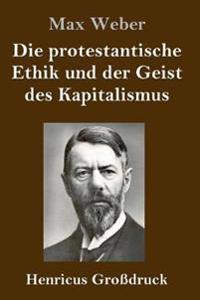 Kirjan kansi "Die protestantische Ethik und der Geist des Kapitalismus (Großdruck)"