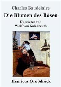 Bokomslag för "Die Blumen des Bösen (Großdruck)"