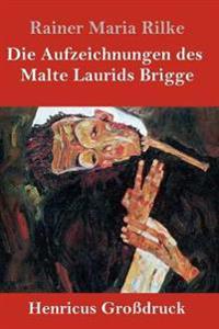 Kirjan kansi "Die Aufzeichnungen des Malte Laurids Brigge (Großdruck)"