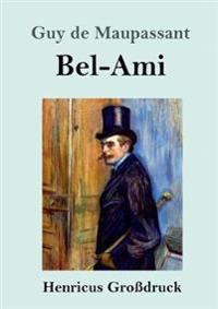 Bel-Ami (Großdruck)