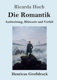 Die Romantik (Großdruck)