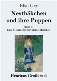 Kirjan kansi "Nesthäkchen und ihre Puppen (Großdruck)"