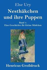 Kirjan kansi "Nesthäkchen und ihre Puppen (Großdruck)"