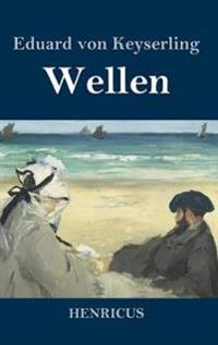 Wellen