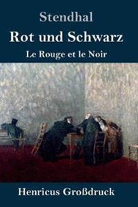 Rot und Schwarz (Großdruck)